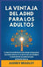 La Ventaja del ADHD para Adultos: 10 Trucos Rápidos para Desbloquear el Sistema Operativo Único de su Cerebro y Convertir su ADHD en una Superpotencia by Audrey Bradley