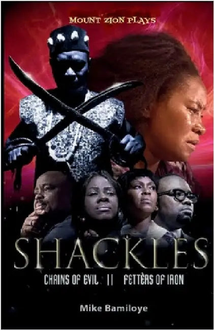 Shackles 1 & 2 by Mike Bamiloye