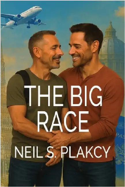 The Big Race by Plakcy, Neil S.