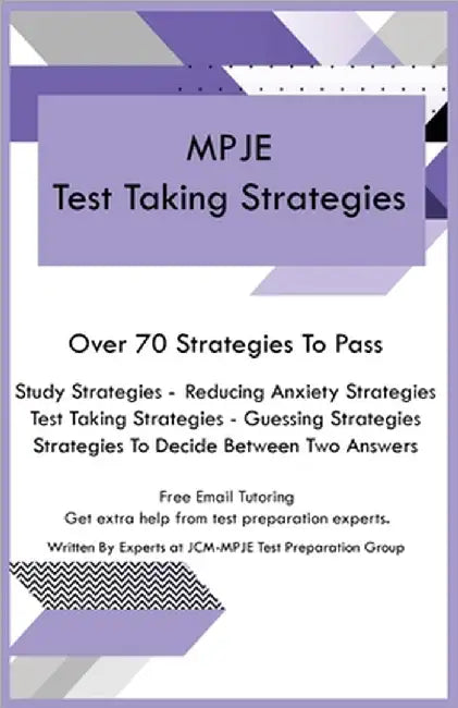 MPJE Test Taking Strategies by Test Preparation Group, Jcm-Mpje