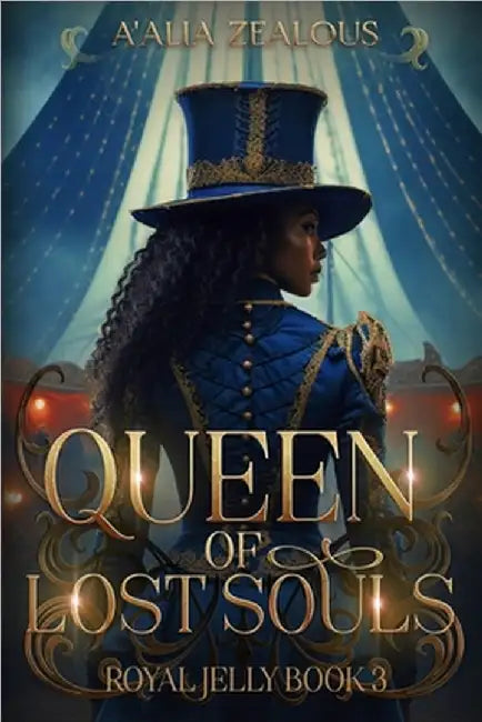 Queen of Lost Souls by Zealous, Aalia