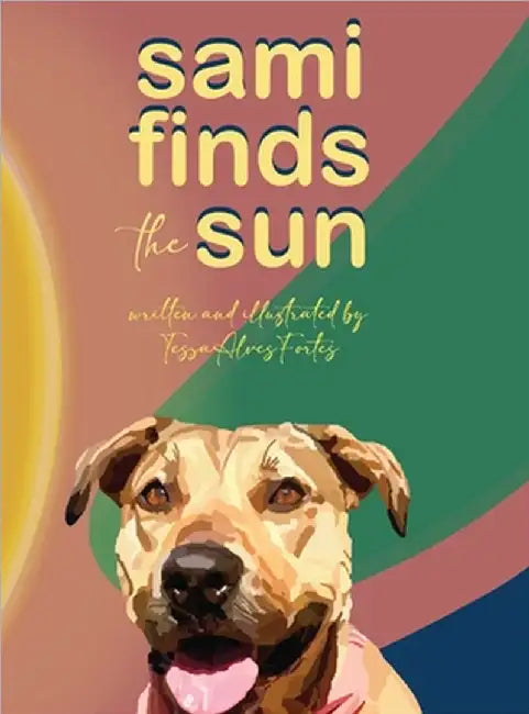 Sami Finds the Sun by Alves Fortes, Tessa