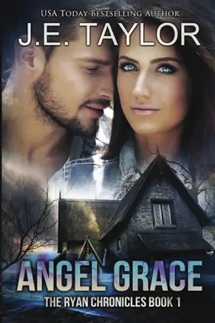 Angel Grace by J. E. Taylor