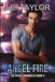 Angel Fire by J. E. Taylor