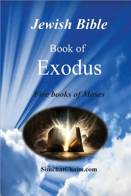 Jewish Bible - Book of Exodus by Moshe Ben Amram