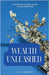 Wealth Unleashed: Secrets to Building Your Fortune by B. Vincent