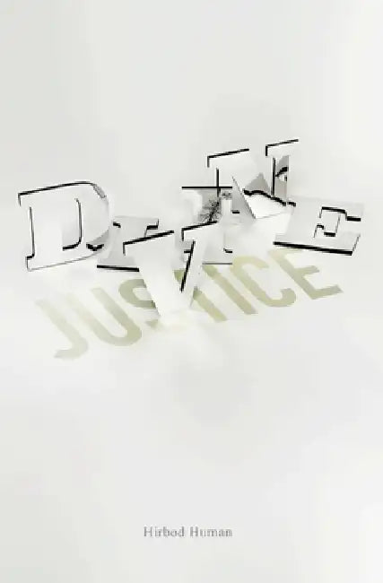 Divine Justice by Hirbod Human, Edward Wall, Hamed Edalati