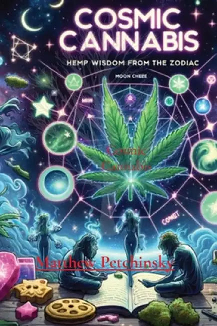 Cosmic Cannabis by Matthew Edward Petchinsky