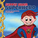 Supply Chain Superhero by Amy Ziegler