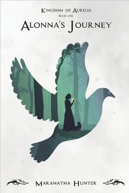 Alonna's Journey by Hunter, Maranatha