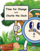 Time for Change with Charlie the Clock by Marcy Schaaf