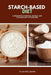 Starch-Based Diet: A Beginner's Overview, Review, and Commentary with Recipes by Tyler Spellmann