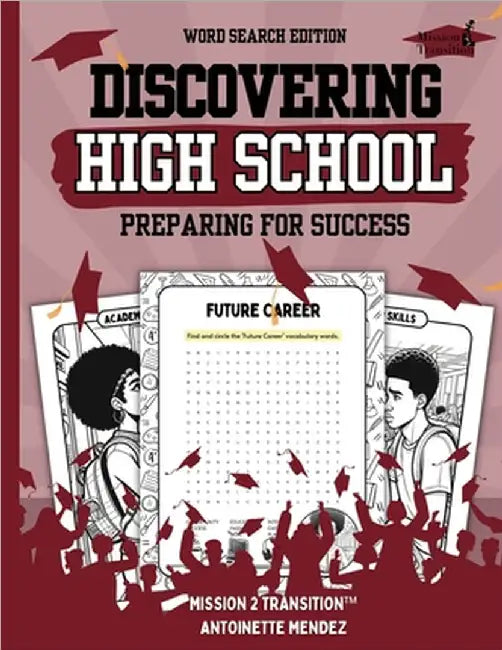 Discovering High School Book: Preparing for Success by Mendez, Antoinette