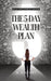 The 5-Day Wealth Plan: Build Your Financial Freedom by B. Vincent