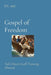 Gospel of Freedom: Safe Haven Staff Training Manual by Anthony T. Vento