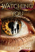 Watching You by Cynthia Terry
