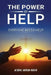 The Power of Help: Everyone Needs Help by Michael Morgan Dadzie