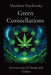 Green Constellations: Intersection of Hemp and Zodiac by Matthew Edward Petchinsky