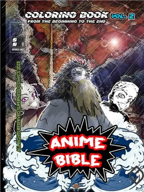 Anime Bible From The Beginning To The End Vol. 2: Coloring book by Ortiz, Javier