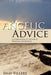 Angelic Advice by Shay Villere