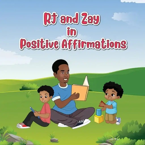 Rj & Zay in Positive Affirmations by Rashad Williams