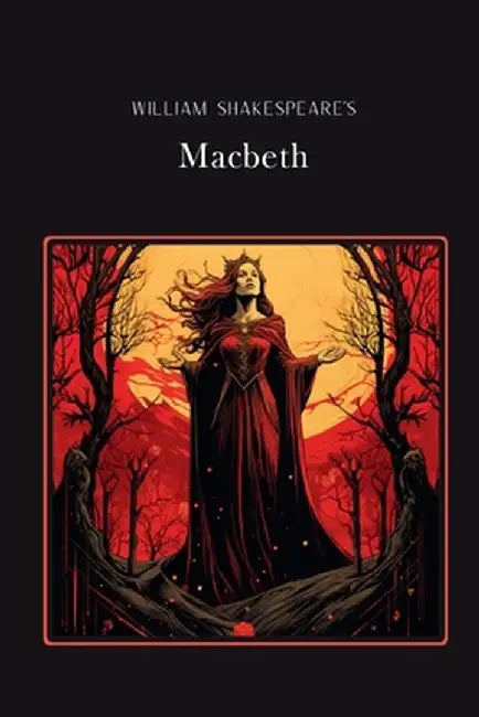 Macbeth Silver Edition (adapted for struggling readers) by William Shakespeare