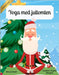 Yoga med jultomten (Swedish / English Bilingual) Yoga with Santa by Schaaf, Marcy