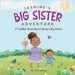 Jasmine's Big Sister Adventure: A Toddler Book About Being a Big Sister by K. S. George