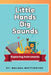Little Hands, Big Sounds: Exploring Instruments for Early Learners by Melissa Whittington