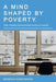 A Mind Shaped by Poverty: Ten Things Educators Should Know by Regenia M. Rawlinson
