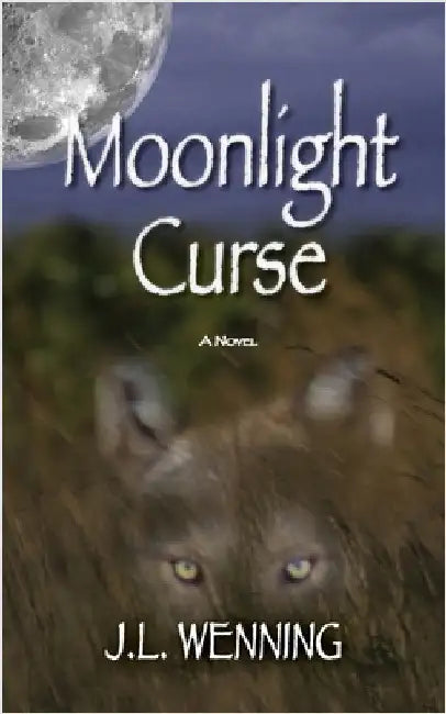 Moonlight Curse by Wenning, J. L.