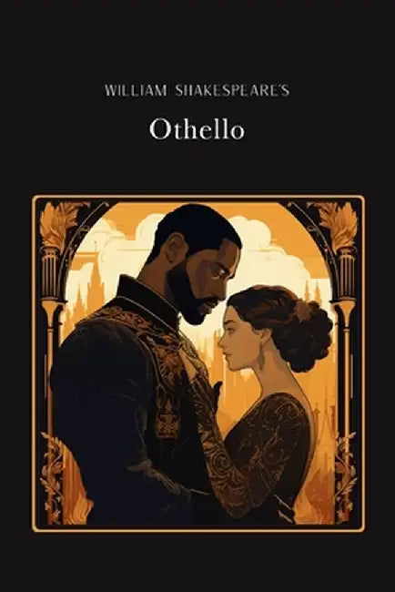 Othello Original English Version by William Shakespeare