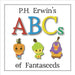 P.H. Erwin's ABCs of Fantaseeds by Erwin