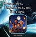 Dreamers, Explorers and Heroes by Den Collier