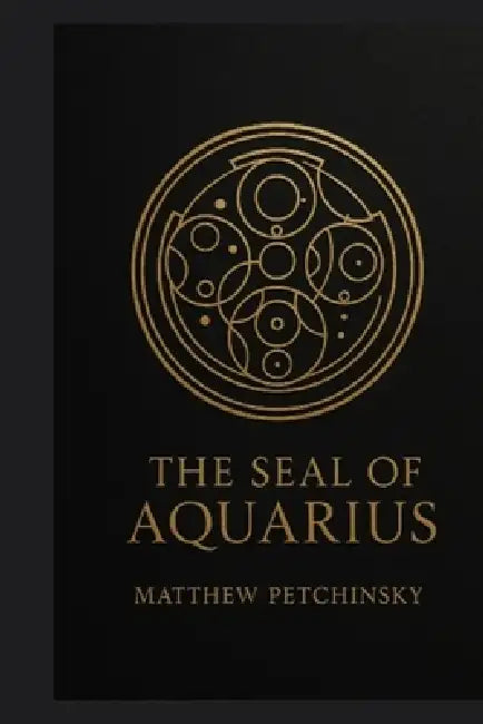The Seal of Aquarius by Matthew Petchinsky