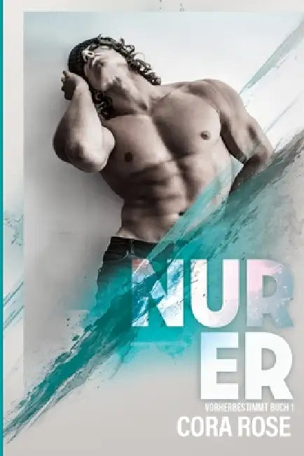 Nur Er by Cora Rose