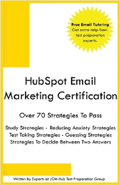 HubSpot Email Marketing Certification by Jcm-Hub Test Preparation Group
