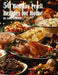 50 Holiday Feast Recipes for Home by Kelly Johnson