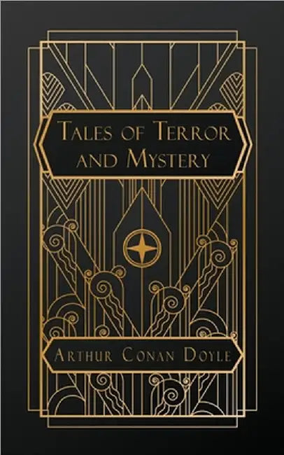Tales of Terror and Mystery by Doyle, Arthur Conan