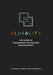 ⿻ 數位 Plurality: The Future of Collaborative Technology and Democracy by E. Glen Weyl