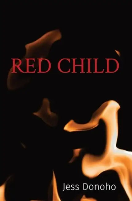 Red Child by Jess Donoho