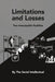 Limitations and Losses: Two Inescapable Realities by The Serial Intellectual