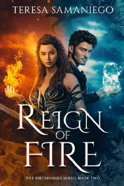 Reign Of Fire by Teresa Samaniego