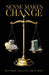 Sense Makes Change by Patrick Hill, Cameron Wilson