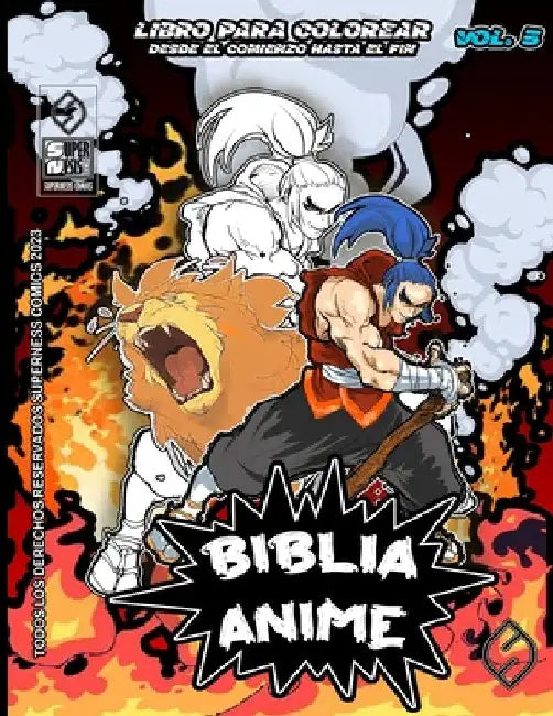 Biblia Anime Desde El Inicio Hasta El Final Vol 5: Libro Para Colorear by Javier H. Ortiz