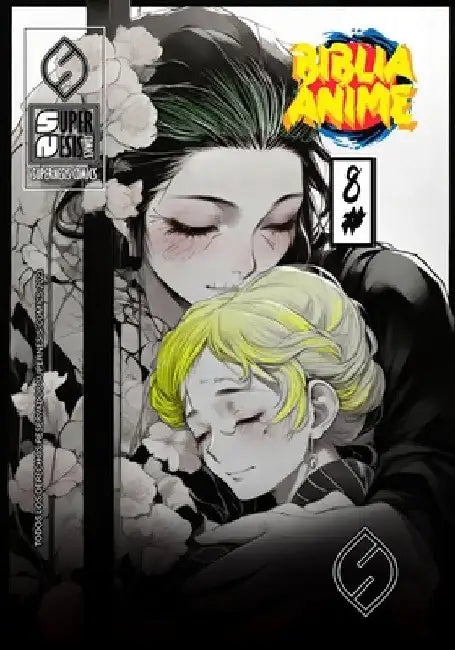 Biblia Anime ( Anime Puro ) No.8 by Javier H. Ortiz