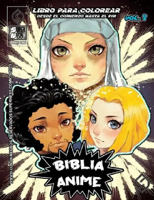 Biblia Anime Desde El Inicio Hasta El Final Vol 8: libro para colorear by Javier H. Ortiz