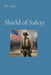 Shield of Safety: Law Enforcement's Guide to Ending Human Trafficking by Anthony T. Vento