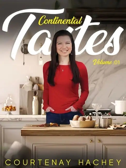 Continental Tastes Volume 1 by Courtenay Hachey