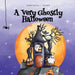 A Very Ghostly Halloween by Vontavia J. Heard